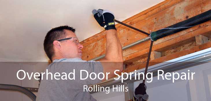 Overhead Door Spring Repair Rolling Hills